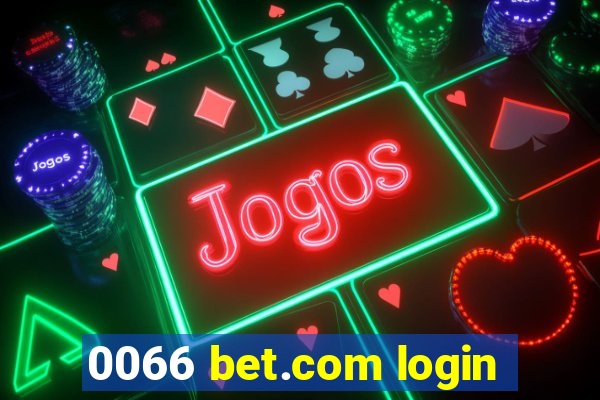 0066 bet.com login